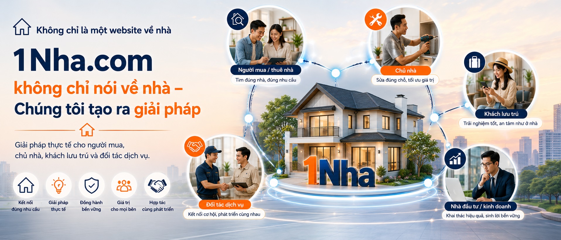 Không chỉ nói về nhà, chúng tôi tạo ra giải pháp